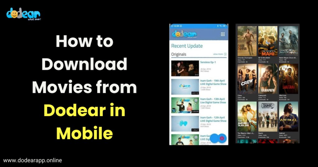 How to Download Movies from Dodear in Mobile